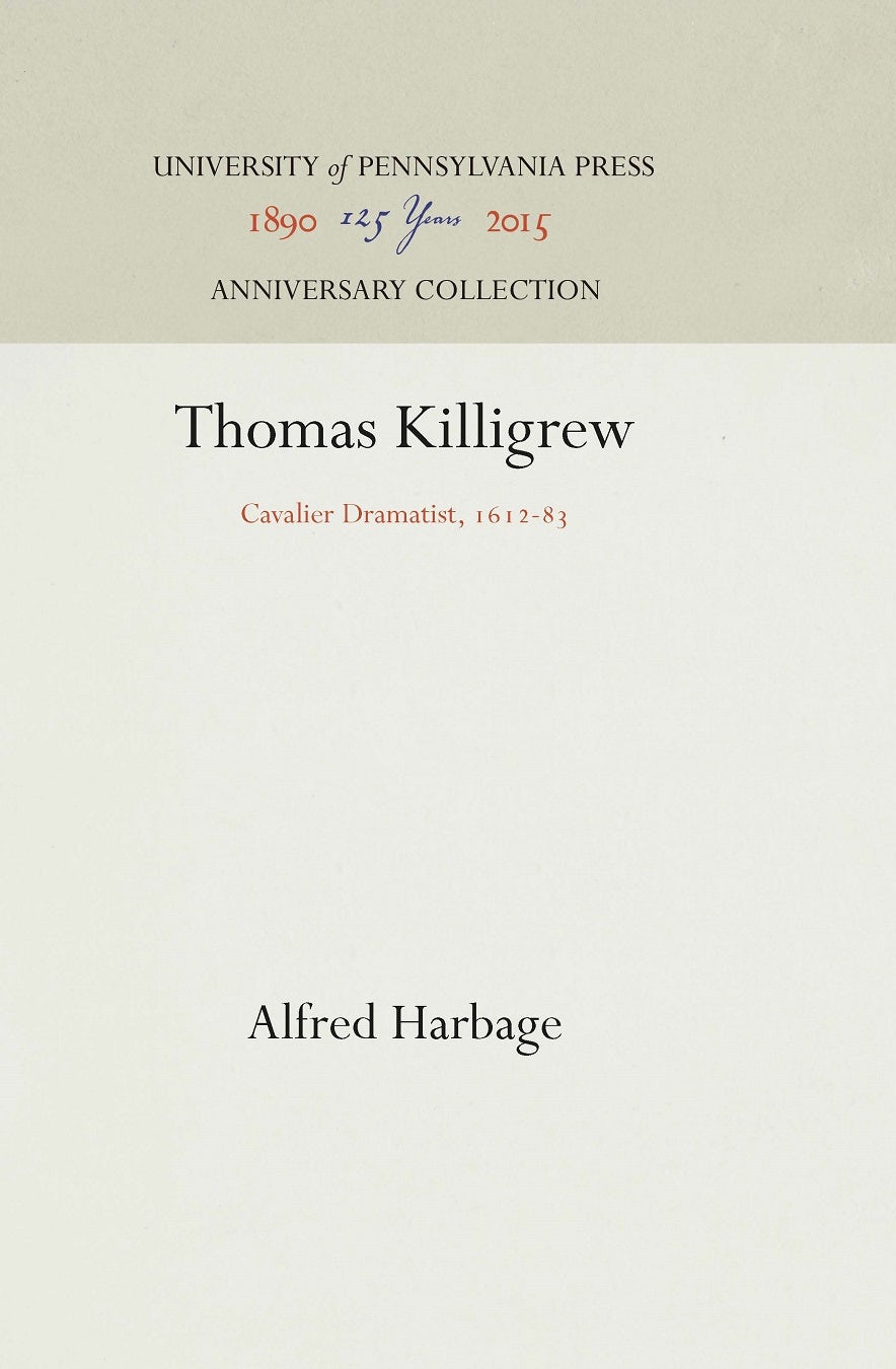 Book cover image for Thomas Killigrew ISBN: 9781512816662